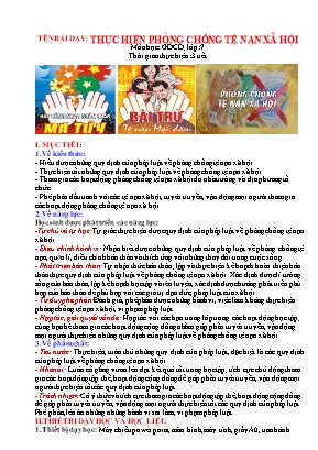 Giáo án Giáo dục công dân Lớp 7 (Sách Cánh diều) - Bài 11 Thực hiện phòng chống tệ nạn xã hội - Năm học 2022-2023